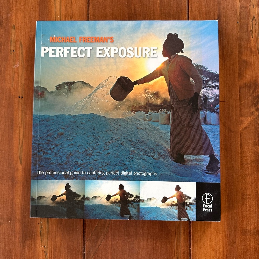 Perfect Exposure Michael Freeman